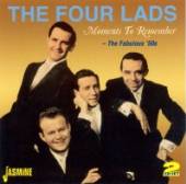 FOUR LADS  - 2xCD MOMENTS TO REMEMBER