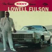 FULSON LOWELL  - CD FINAL KENT YEARS
