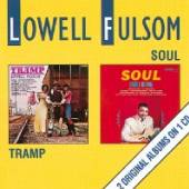 FULSON LOWELL  - CD TRAMP/SOUL