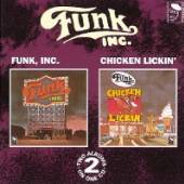 FUNK INC.  - CD FUNK INC./CHICKEN LICKIN'