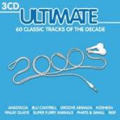 VARIOUS  - 3xCD ULTIMATE 2000'S