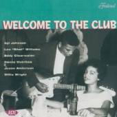 VARIOUS  - CD WELCOME TO THE CLUB