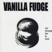 VANILLA FUDGE  - CD OUT THROUGH THE IN DOOR