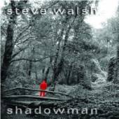 WALSH STEVE  - CD SHADOWMAN