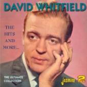 WHITFIELD DAVID  - 2xCD HITS AND MORE