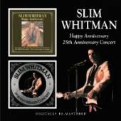 WHITMAN SLIM  - CD HAPPY ANNIVERSARY/25TH..