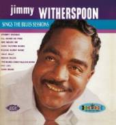 WITHERSPOON JIMMY  - CD SINGS THE BLUES SESSIONS