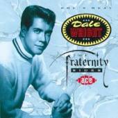 WRIGHT DALE  - CD SHE'S NEAT: THE FRATERNITY SIDES