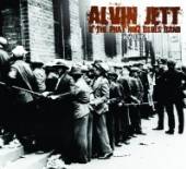 ALVIN JETT AND THE PHAT NOIZ B..  - CD HOW LONG