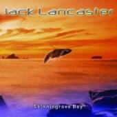 LANCASTER JACK  - CD SKINNINGROVE BAY [DIGI]