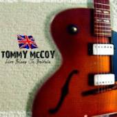 TOMMY MCCOY  - CD LIVE BLUES IN BRITAIN