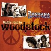 SANTANA  - CD+DVD ON THE ROAD TO WOODSTOCK