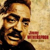 JIMMY WITHERSPOON  - CD+DVD DOCTOR BLUES