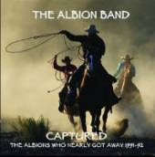 ALBION BAND  - CD CAPTURED