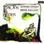 BELLAMY PETER  - CD OAK, ASH AND THE THORN