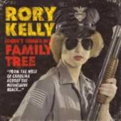 KELLY RORY  - CD DON'T SHAKE MY FAMILY..