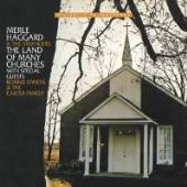 HAGGARD MERLE  - CD LAND OF MANY CHURCHES