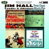 HALL JIM  - 2xCD THREE CLASSIC ALBUMS PLUS