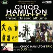 HAMILTON CHICO -QUINTET  - 2xCD THREE CLASSIC ALBUMS