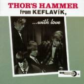 THOR'S HAMMER  - CD FROM KEFLAVIK WITH LOVE