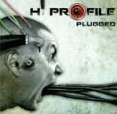 HI PROFILE  - CD PLUGGED