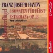 HAYDN F.J.  - CD 6 SONATAS FUR FURST ESTER
