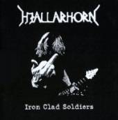 HJALLARHORN  - CD IRON CLAD SOLDIERS