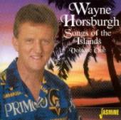 HORSBURGH WAYNE  - CD SONGS OF THE ISLAND V.1