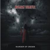 HUMAN TEMPLE  - CD MURDER OF CROWS