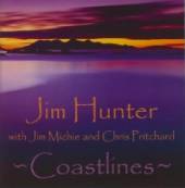 HUNTER JIM  - CD COASTLINES
