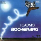 I CADMO  - CD BOOMERANG