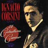 CORSINI IGNACIO  - CD EL CABALLERO CANTOR..