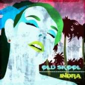 INDRA  - CD OLD SKOOL