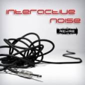 INTERACTIVE NOISE  - CD REWIRE