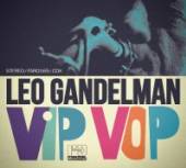 GANDALMAN LEO  - CD VIP VOP