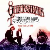 QUICKSILVER MESSENGER SERVICE  - CD HAPPY TRAILS LIVE 1969