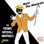 MITCHELL GEORGE -MINSTRE  - 2xCD MEET THE MINSTRELS