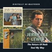 LEWIS JERRY LEE  - CD RETURN OF ROCK/SOUL MY..