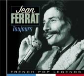 FERRAT JEAN  - CD TOUJOURS