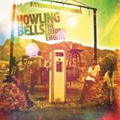 HOWLING BELLS  - VINYL LOUDEST ENGINE -HQ- [VINYL]