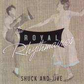 ROYAL RHYTHMAIRES  - CD SHUCK & JIVE