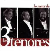 PAVAROTTI/CARRERAS/DOMINGO  - CD LO MEJOR DE LOS 3 TENORES