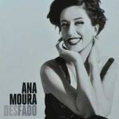 MOURA ANA  - CD DESFADO
