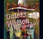 WATSON DALE AND HIS LONE  - CD EL RANCHO AZUL