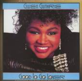 GUTHRIE GWEN  - CD GOOD TO GO LOVER