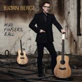 BERGE BJORN  - CD MAD FINGERS BALL