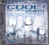  COOL ICE HITS 2009 - suprshop.cz