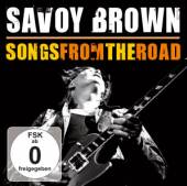 SAVOY BROWN  - 2xCD+DVD SONGS FROM THE.. -CD+DVD-