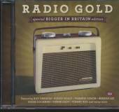 VARIOUS  - CD RADIO GOLD: BIGGER IN BRITAIN