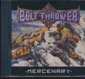 BOLT THROWER  - CD MERCENARY